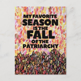 My Favorite Season is the fall of the patriarchy Briefkaart