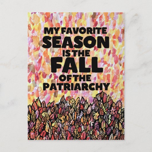 My Favorite Season is the fall of the patriarchy Briefkaart (Voorkant)
