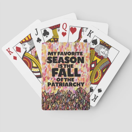 My Favorite Season is the fall of the patriarchy Pokerkaarten (Achterkant)
