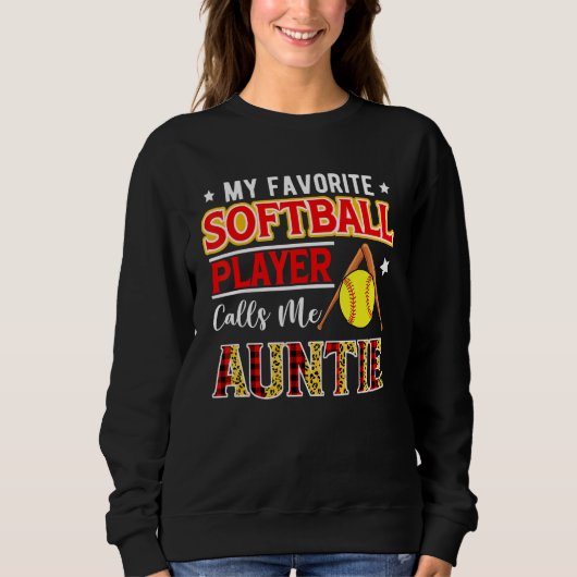 My Favorite Softball Player Calls Me Auntie Mother Trui (Voorkant)