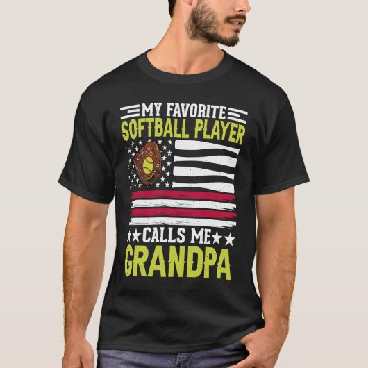 My Favorite Softball Player Calls Me grandpa Ameri T-shirt (Voorkant)