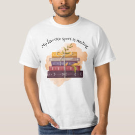 My favorite sport is reading t-shirt
