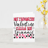My Favorite Valentine Calls Me Grammie Valentines Kaart (Gele Bloem)