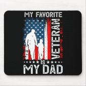 My Favorite Veteran Is My Dad Father Thank You Vet Muismat (Voorkant)