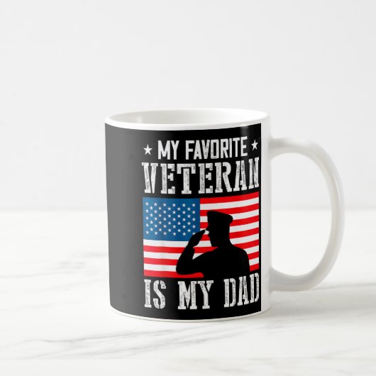 My Favorite Veteran Is My Dad Father Veterans Day  Koffiemok (Rechts)