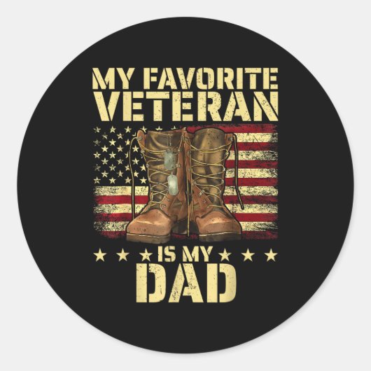 My Favorite Veteran Is My Dad Father Veterans Day Ronde Sticker (Voorkant)