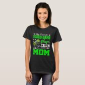 My Favorite Video Game Player Calls Me Mom Cute Mo T-shirt (Voorkant volledig)
