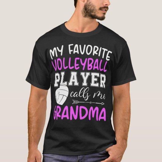 My Favorite Volleyball Player Calls Me Grandma T-shirt (Voorkant)