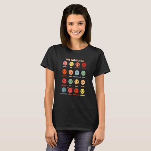 My Feeling Happy Face Emotions Groovy For Man Woma T-shirt (Voorkant volledig)