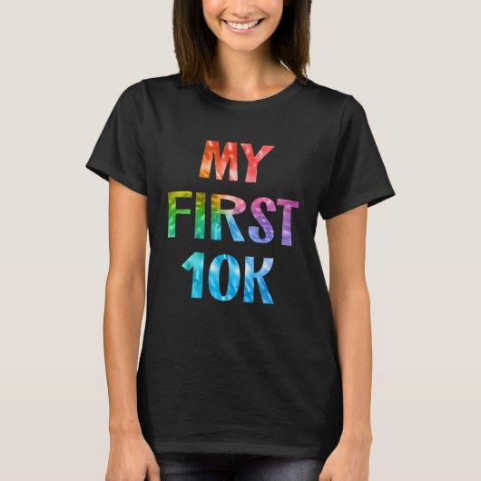 My First 10K Tie Dye Running Saying Race Finisher T-shirt (Voorkant)