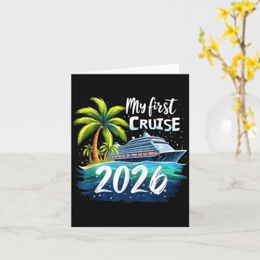 My First Cruise 2026 Funny First Time Cruise Vacat Kaart (Gele Bloem)