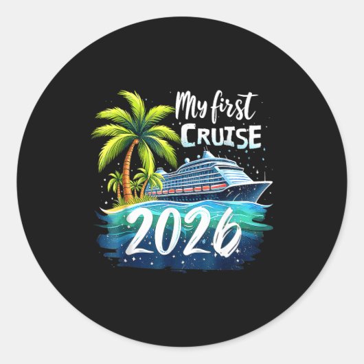My First Cruise 2026 Funny First Time Cruise Vacat Ronde Sticker (Voorkant)