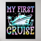 My First Cruise Cruise Ship First Time Cruise Vaca Poster (Voorkant)