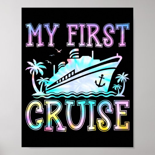 My First Cruise Cruise Ship First Time Cruise Vaca Poster (Voorkant)