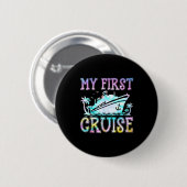 My First Cruise Cruise Ship First Time Cruise Vaca Ronde Button 5,7 Cm (Voorkant /achterkant)