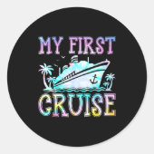My First Cruise Cruise Ship First Time Cruise Vaca Ronde Sticker (Voorkant)