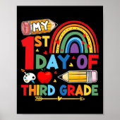 My First Day Of 3rd Grade Third Grade Rainbow Poster (Voorkant)