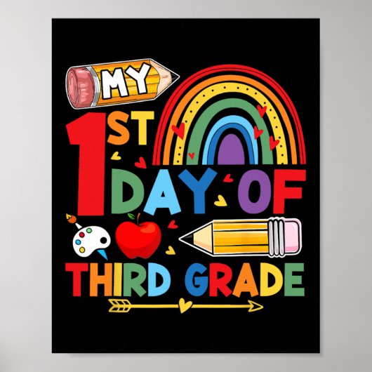 My First Day Of 3rd Grade Third Grade Rainbow Poster (Voorkant)