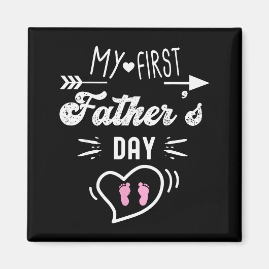 My First Father's Day First Time Daddy New Dad Mat Magneet (Voorkant)