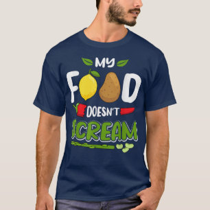 My Food Doesn't Scream Funny Diet Vegan Vegetaria T-shirt