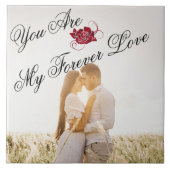 "My Forever Love" Red Rose Elegant Script Foto Tegeltje (Voorkant)