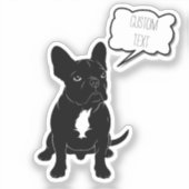 My Frenchie's Shout Out: gepersonaliseerde hondenl Sticker (Voorkant)