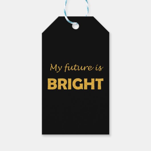 My Future Is Bright Gift Labels – vrolijke labels Cadeaulabel (Voorkant)