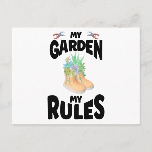 My Garden My Rules Rubber Boots Garden Briefkaart (Voorkant)