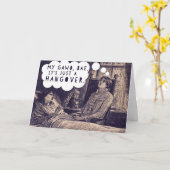 My GAWD Base, It's Just A Hangover Sorry / Get Wel Kaart (Gele Bloem)