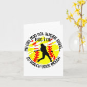 My Girl May Not Always Swing But I Do Softball Mom Kaart (Gele Bloem)