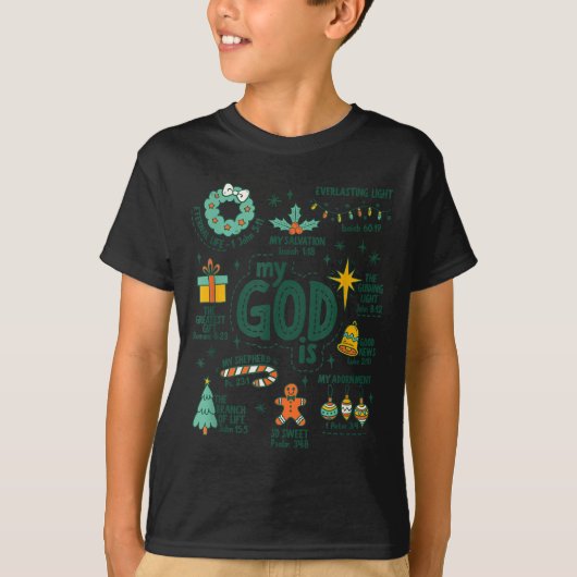 My God Is Christmas Jesus Is The Reason Faith Chri T-shirt (Voorkant)