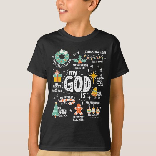 My God Is Christmas Jesus Is The Reason Faith Chri T-shirt (Voorkant)