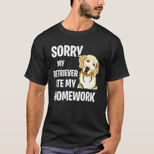 My Golden Retriever Ate My Homework T-shirt (Voorkant)