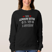 My Gordon Setter is My Valentine Cute Valentine's  Trui (Voorkant)