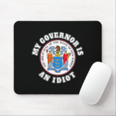 My Governor Is An Idiot Funny New Jersey Tees  Muismat (Met muis)