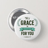 My Grace is Sufficient Scripture Teal Ronde Button 5,7 Cm (Voorkant /achterkant)