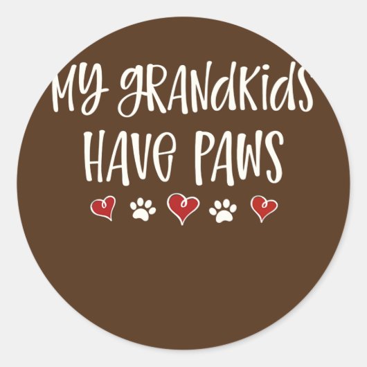 My Grandkids Have Paws Funny Dog Cat Grandma Ronde Sticker (Voorkant)