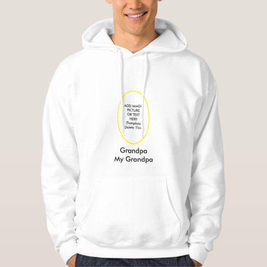 My Grandpa The MUSEUM Zazzle Gifts Voeg Afbeelding Hoodie (Voorkant)
