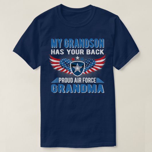 My Grandson Has Your Back Proud Air Force Grandma  T-shirt (Design voorkant)