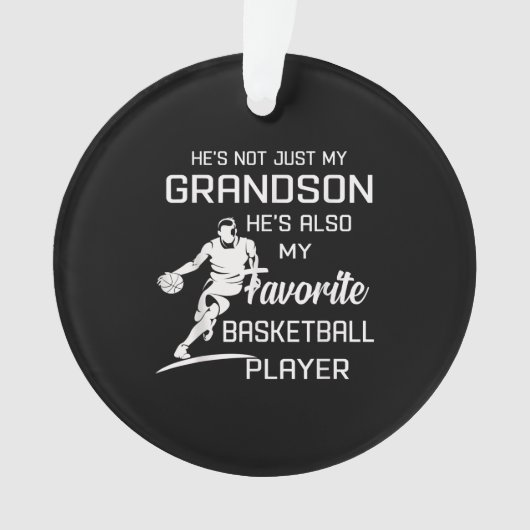 My Grandson Is My Favorite Basketball Player Ornament (voorkant)