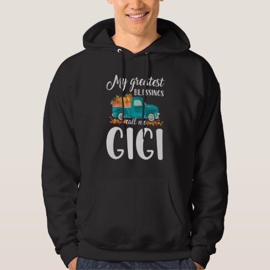 My Greatest Blessings Call Me Gigi Truck Pumpkin Hoodie (Voorkant)
