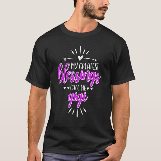My Greatest Blessings Call Me Memaw Gigi T-shirt (Voorkant)