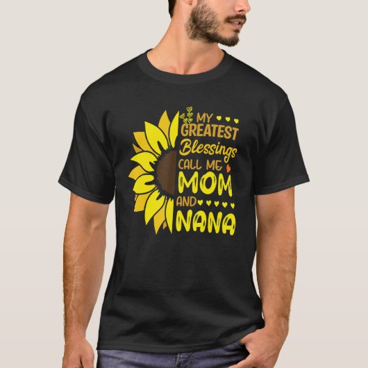 My Greatest Blessings Call Me Mom And NaNa Cute Mo T-shirt (Voorkant)