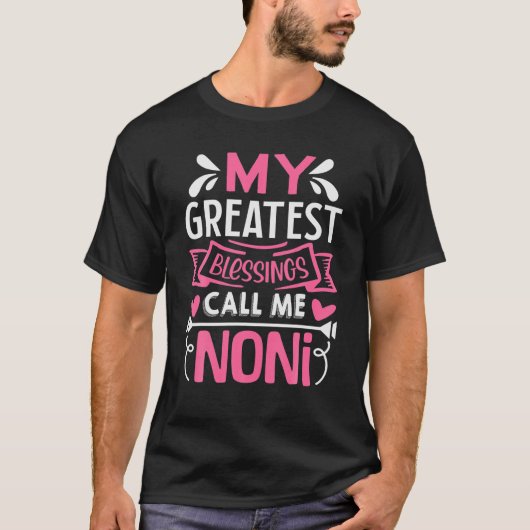 My Greatest Blessings Call Me Noni T-shirt (Voorkant)