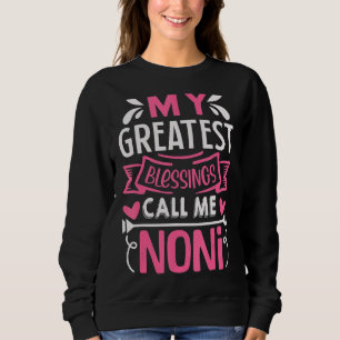 My Greatest Blessings Call Me Noni Trui
