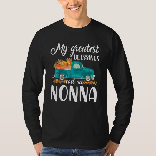 My Greatest Blessings Call Me Nonna Truck Pumpkin T-shirt (Voorkant)