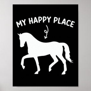 My Happy Place Funny Horse Lover Paardrijden Poster