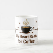 My Heart Beats for Coffee-mug Koffiemok (Center)