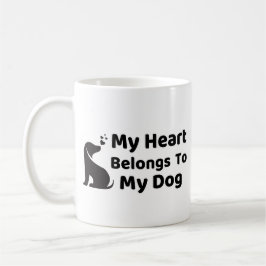 My Heart Belong To My Dog Mug Koffiemok