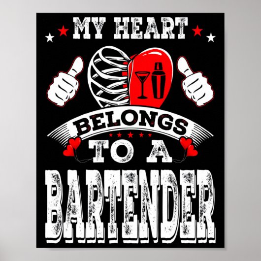 My Heart Belongs To A Bartender Valentine Day Poster (Voorkant)